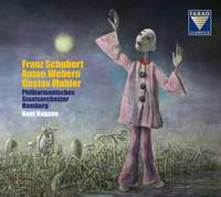 Schubert, Webern, Mahler