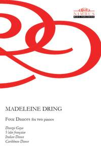 Madeleine Dring: Four Dances [Danza Gaya, Valse française, Italian Dance & Caribbean Dance for Two Pianos