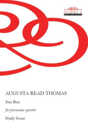 Augusta Read Thomas: Star Box for Percussion Quartet - Study Score