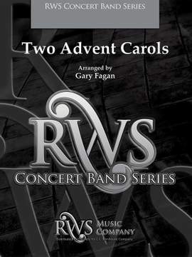 Fagan, Gary: Two Advent Carols (os score)