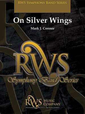 Connor, Mark J.: On Silver Wings (os score)