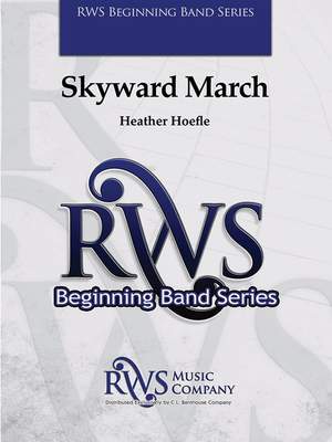 Hoefle, Heather: Skyward March (os score)