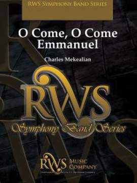 Mekealian, Charles: O Come, O Come Emmanuel (os score)