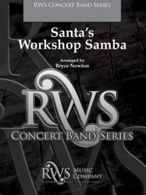 Newton, Bryce: Santa's Workshop Samba (os score)