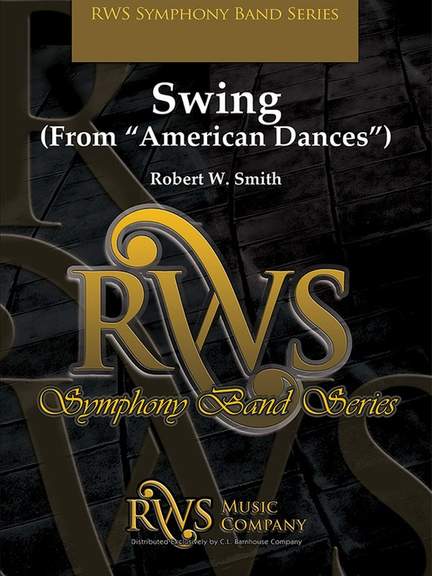 Smith, Robert W.: Swing (os score)