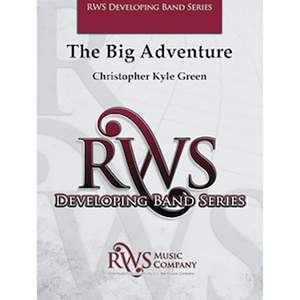 Green, Christopher Kyle: The Big Adventure (os score)