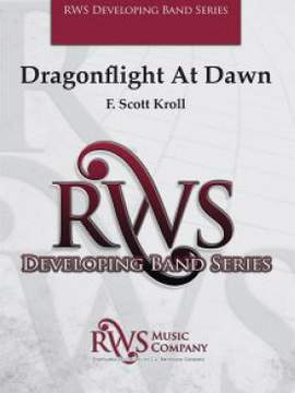 Kroll, F. Scott: Dragonflight at Dawn (os score)