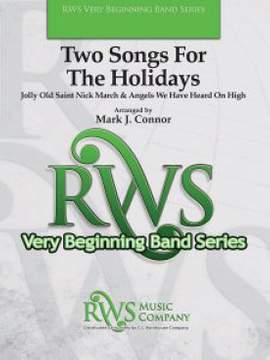 Connor, Mark J.: Two Songs for the Holidays (os score)