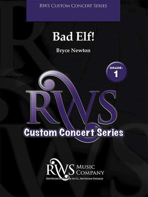 Newton, Bryce: Bad Elf! (os score)