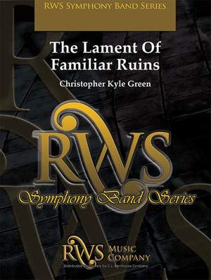 Green, Christopher Kyle: The Lament of Familiar Ruins (os sc)