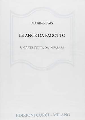 Massimo Data: Le Ance da Fagotto