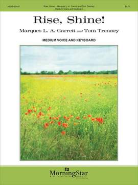 Tom Trenney_Marques L.A. Garrett: Rise, Shine!
