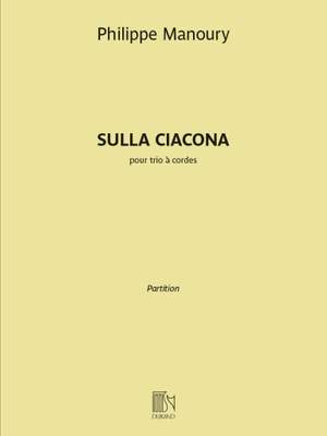 Philippe Manoury: Sulla Ciacona