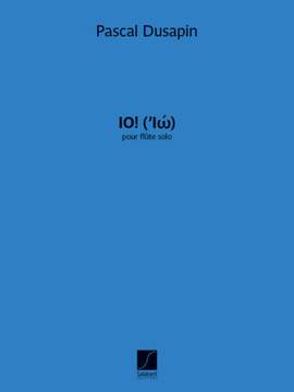 P. Dusapin: IO! (’Iώ)