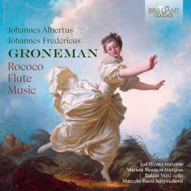 J.A. & J.F. Groneman: Rococo Flute Music
