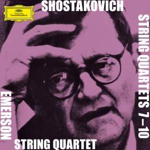 Shostakovich: The String Quartets Nos. 7 - 10