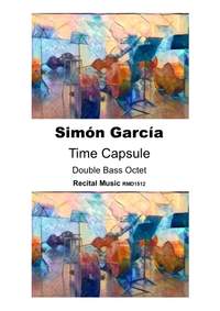 Simon Garcia: Time Capsule