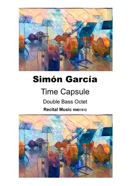 Simon Garcia: Time Capsule