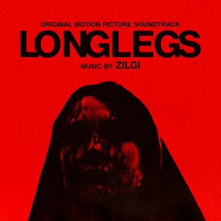 Longlegs (Original Motion Picture Soundtrack)