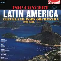 Louis Lane & The Cleveland Orchestra: The Latin America Album