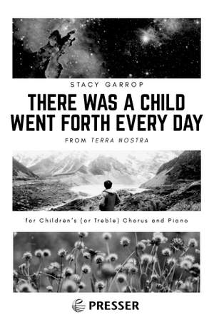 Garrop, S: There Was A Child Went Forth Every Day
