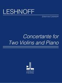 Leshnoff, J: Concertante for Two Violins and Piano