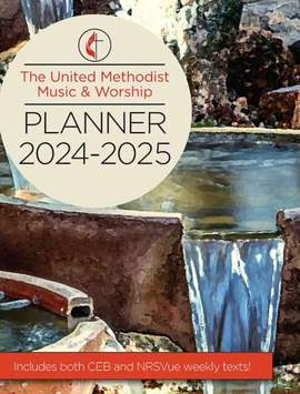United Methodist Planner - 2024-2025 CEB/NRSV Edition