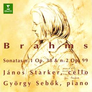 Brahms: Cello Sonatas Nos. 1 & 2