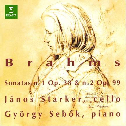 Brahms: Cello Sonatas Nos. 1 & 2