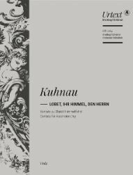 Kuhnau, J: Lobet, ihr Himmel, den Herrn