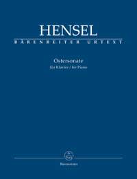 Hensel: Ostersonate (Easter Sonata) for Piano