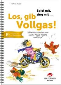 Buob, T: Los, gib Vollgas! – für Es-Instrumente