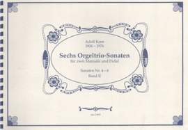 Kern, A: Sechs Orgeltrio-Sonaten II Vol. 2