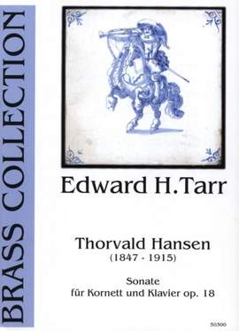 Hansen, T: Sonate für Kornett und Klavier op. 18 E flat major