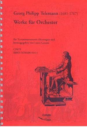 Telemann, G P: Werke für Orchester