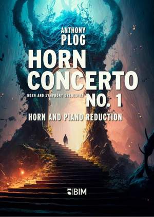 Anthony Plog: Horn Concerto N° 1