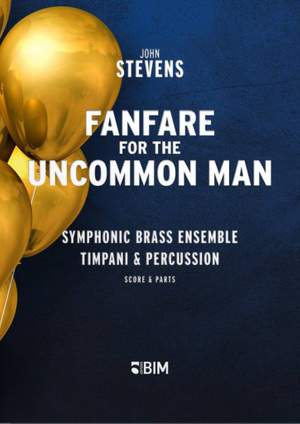 John Stevens: Fanfare for an Uncommon Man