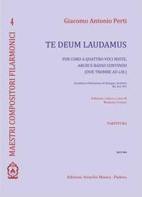 Giacomo Antonio Perti: Te Deum laudamus