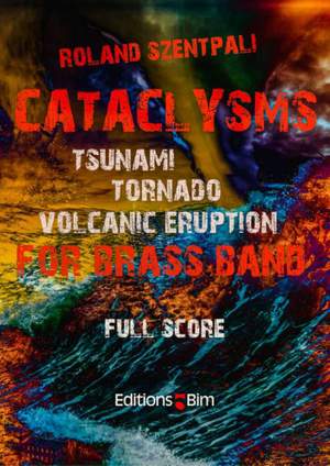 Roland Szentpali: Cataclysms