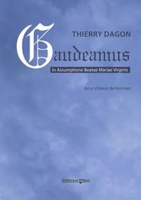 Thierry Dagon: Gaudeamus