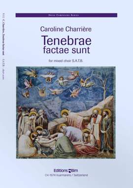 Caroline Charrière: Tenebrae factae sunt