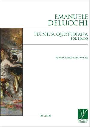 Emanuele Delucchi: Tecnica Quotidiana, for Piano