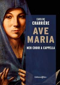 Caroline Charrière: Ave Maria