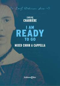 Caroline Charrière: I Am Ready To Go