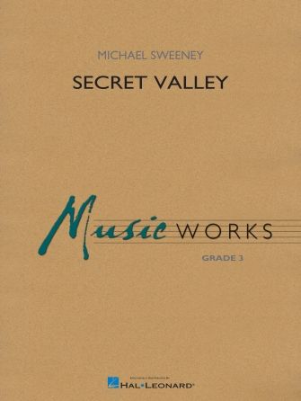 Michael Sweeney: Secret Valley