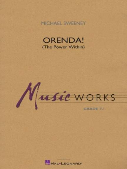Michael Sweeney: Orenda! (The Power Within)