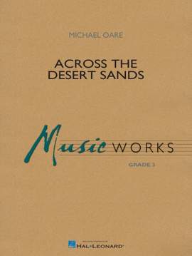 Michael Oare: Across the Desert Sands