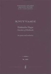 Vaage, Knut: Hokkaidos Hagar (The Gardens of Hokkaido) for piano and orchestra