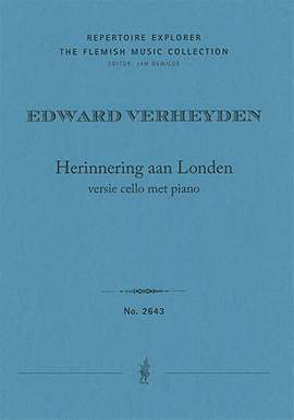 Verheyden, Edward: Memory of London (version for cello with piano / score and part)