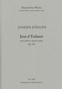 Jongen, Joseph: Jeux d'Enfants pour piano à quatre mains Op. 120 (Piano Performance Score, 2 copies)